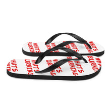 Load image into Gallery viewer, #WhatsBurning Flip-Flops
